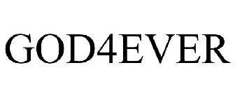 GOD4EVER