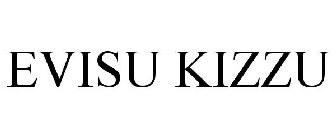 EVISU KIZZU