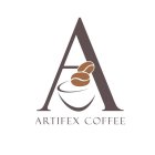 A ARTIFEX COFFEE