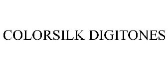 COLORSILK DIGITONES