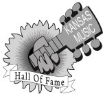 KANSAS MUSIC HALL OF FAME