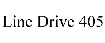 LINE DRIVE 405
