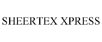 SHEERTEX XPRESS