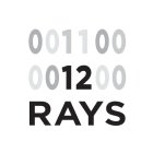 001100 001200 RAYS