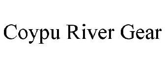 COYPU RIVER GEAR