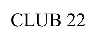 CLUB 22