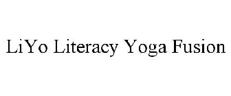 LIYO LITERACY YOGA FUSION