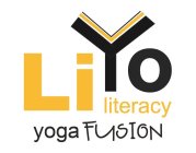 LIYO LITERACY YOGA FUSION