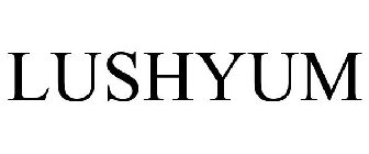 LUSHYUM