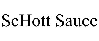 SCHOTT SAUCE