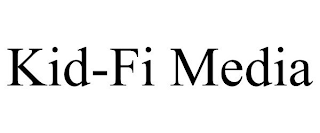 KID-FI MEDIA