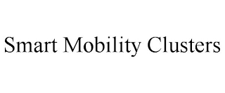 SMART MOBILITY CLUSTERS