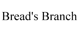 BREAD'S BRANCH