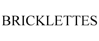 BRICKLETTES