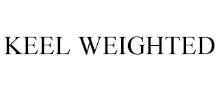 KEEL WEIGHTED