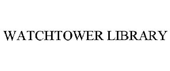 WATCHTOWER LIBRARY