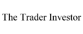 THE TRADER INVESTOR