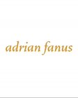 ADRIAN FANUS