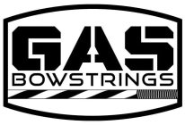 GAS BOWSTRINGS