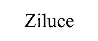 ZILUCE