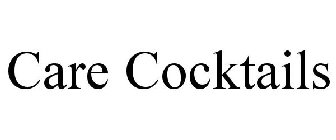 CARE COCKTAILS