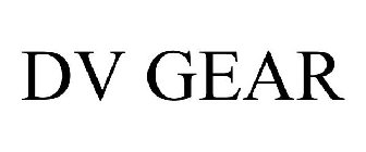 DV GEAR