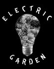 ELECTRIC GARDEN