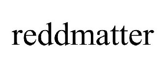 REDDMATTER