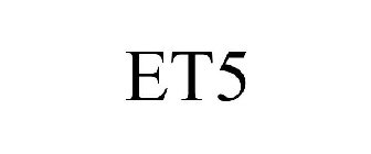 ET5