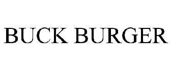 BUCK BURGER