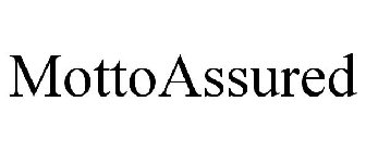 MOTTOASSURED