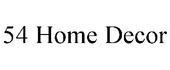 54 HOME DECOR