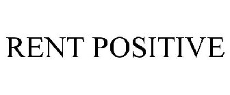 RENT POSITIVE