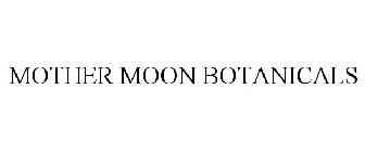 MOTHER MOON BOTANICALS