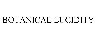 BOTANICAL LUCIDITY