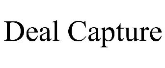 DEAL CAPTURE