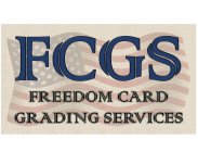 FCGS FREEDOM CARD GRADING SERVICES