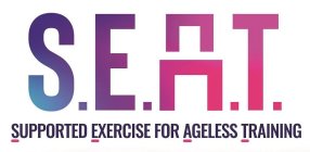 S.E.A.T. SUPPORTED EXERCISE FOR AGELESS TRAINING