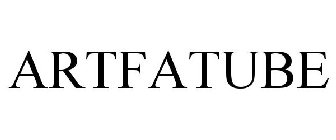 ARTFATUBE