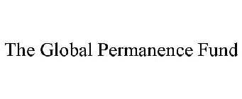 THE GLOBAL PERMANENCE FUND