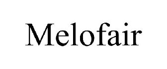 MELOFAIR