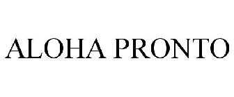 ALOHA PRONTO
