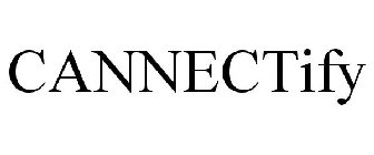 CANNECTIFY