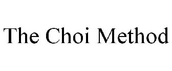 THE CHOI METHOD