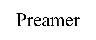 PREAMER