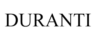 DURANTI