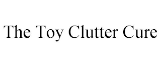 THE TOY CLUTTER CURE