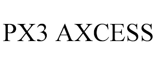 PX3 AXCESS