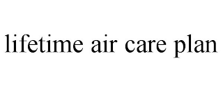 LIFETIME AIR CARE PLAN