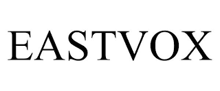 EASTVOX